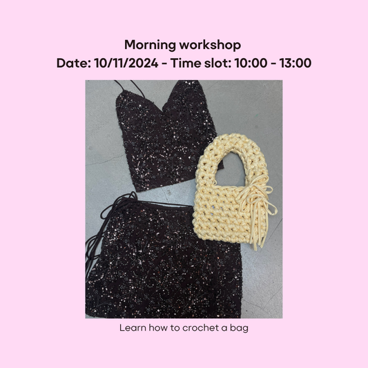 Crochet bag workshop Morning 10/11/2024